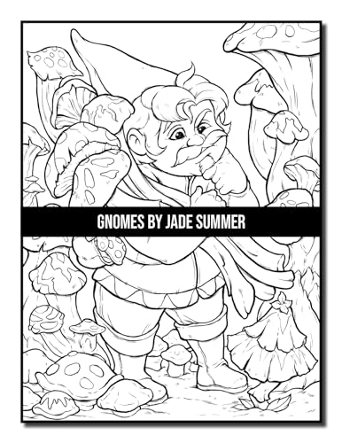 Gnomes: A Fantasy Coloring Book for Adults and Kids with Adorable Characters, Whimsical Scenes, and More!
