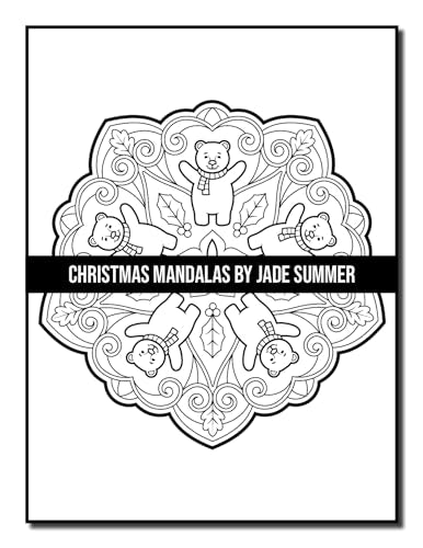 Christmas Mandalas: An Adult Coloring Book with Fun, Easy, and Relaxing Coloring Pages for Christmas Lovers (Christmas Coloring Books)