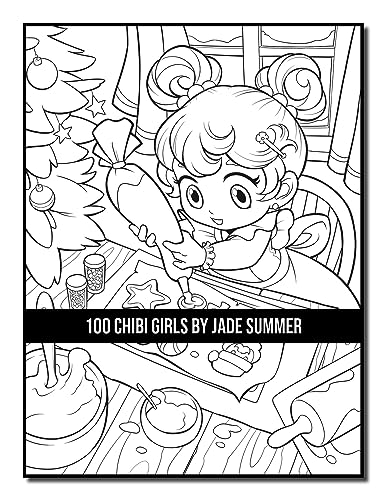 100 Chibi Girls: An Adult Coloring Book Collection with Cute Girls, Fantasy, Horror, Christmas, and More!
