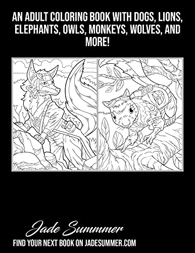 Steampunk Animals: An Adult Coloring Book with Dogs, Lions, Elephants, Owls, Monkeys, Wolves, and More!