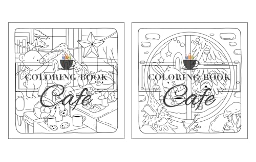 Christmas Hygge: Cute and Cozy Coloring Book for Adults & Teens Featuring Cheerful Holiday Scenes with Adorable Animals Characters (Cute and Comfy Coloring Books)