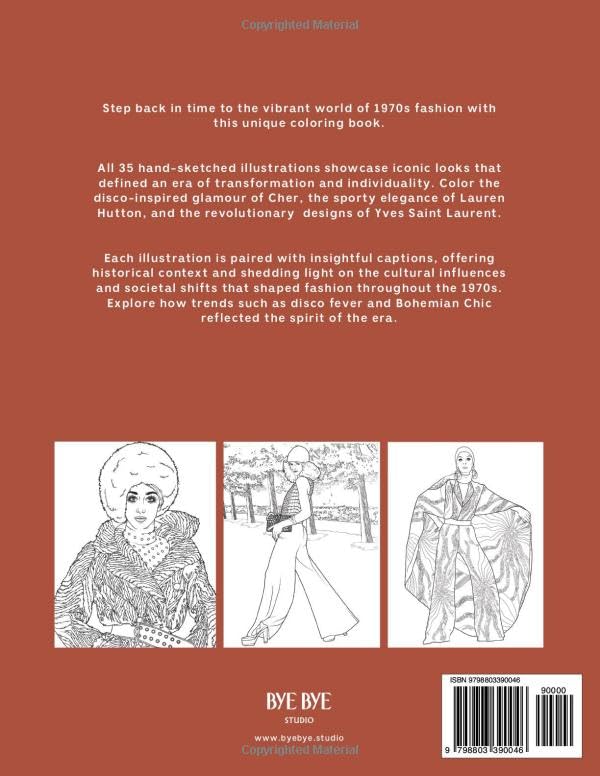 70s COLORING BOOK: A Fashion Coloring book for adults and teens (Fashion throughout the decades)