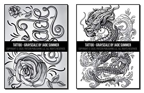 Tattoos Grayscale: An Adult Coloring Book with Awesome, Sexy, and Relaxing Tattoo Designs for Men and Women (Grayscale Coloring Books)