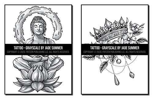 Tattoos Grayscale: An Adult Coloring Book with Awesome, Sexy, and Relaxing Tattoo Designs for Men and Women (Grayscale Coloring Books)