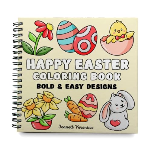 happy easter coloring book bold and easy designs for adults teens and kids simple cute easter and spring illustrations bold easy