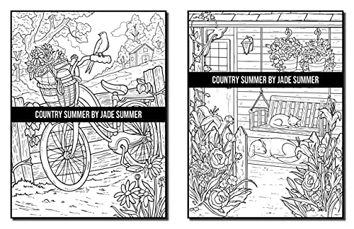 Country Summer: An Adult Coloring Book with 50 Detailed Images of Charming Country Scenes, Beautiful Rustic Landscapes, and Lovable Farm Animals (Country Coloring Books)