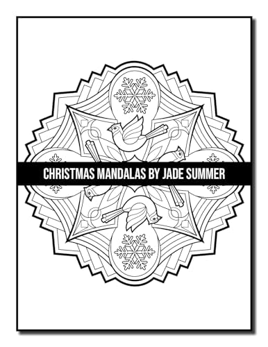 Christmas Mandalas: An Adult Coloring Book with Fun, Easy, and Relaxing Coloring Pages for Christmas Lovers (Christmas Coloring Books)