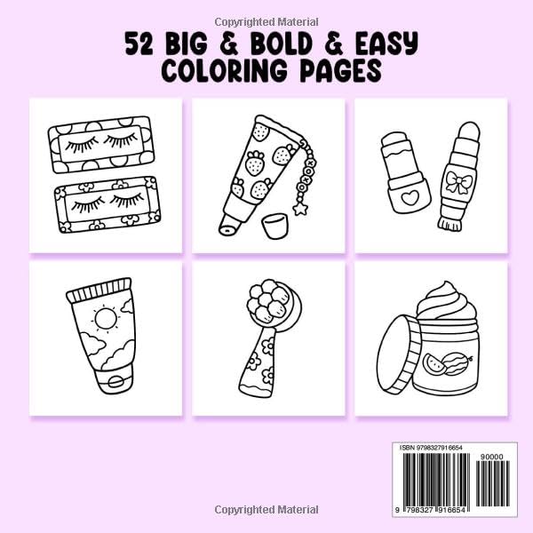 Glow Cosmetics: Coloring Book for Adults and Kids, Bold and Easy, Simple and Big Designs for Relaxation Featuring Cosmetic Items, Makeup, and Skincare Products (Bold & Easy Coloring)