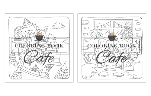Christmas Hygge: Cute and Cozy Coloring Book for Adults & Teens Featuring Cheerful Holiday Scenes with Adorable Animals Characters (Cute and Comfy Coloring Books)