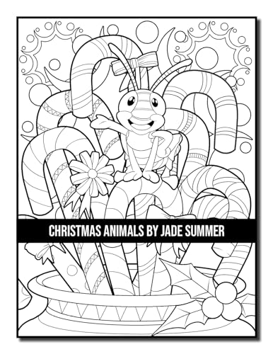 Christmas Animals: An Adult Coloring Book with Cute Holiday Animals and Relaxing Christmas Scenes (Christmas Coloring Books)