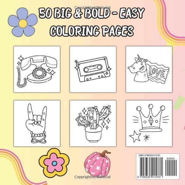 Cute & Groovy Bold Easy Coloring Book: Book 50 Unique and Simple Designs for Adults and Kids Big Designs for Relaxation Featuring Lovely Things and Awesome Gift