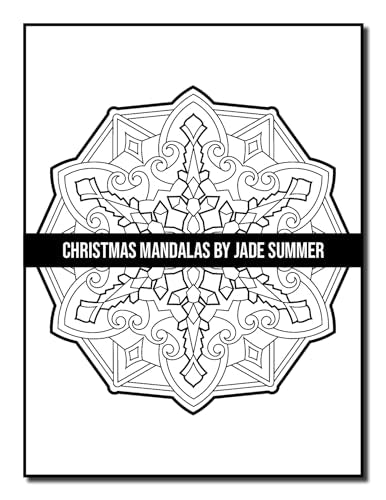Christmas Mandalas: An Adult Coloring Book with Fun, Easy, and Relaxing Coloring Pages for Christmas Lovers (Christmas Coloring Books)