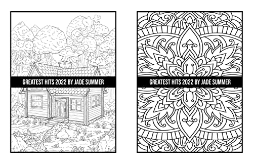 Greatest Hits: An Adult Coloring Book with the 100 Best Pages from the Jade Summer Collection