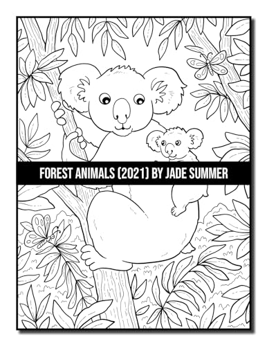 Forest Animals: An Adult Coloring Book with 50 Adorable Images of Woodland Creatures, Beautiful Flowers, Nature Scenes, and More!