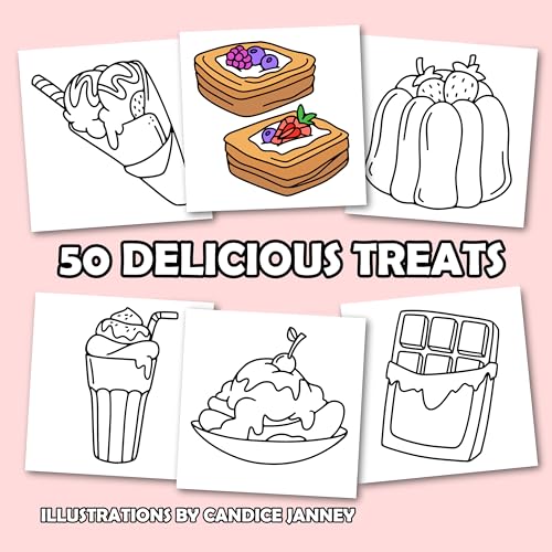 Cute & Sweet Coloring Book: Bold, Easy, and Simple Food Designs for Adults with Cakes, Candies, Ice Cream, Pastries, Desserts, and More! (Bold and Easy Coloring Books)