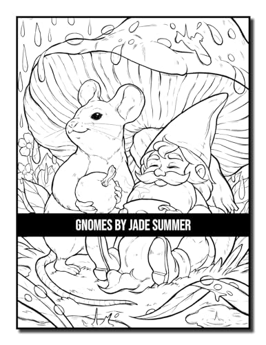 Gnomes: A Fantasy Coloring Book for Adults and Kids with Adorable Characters, Whimsical Scenes, and More!