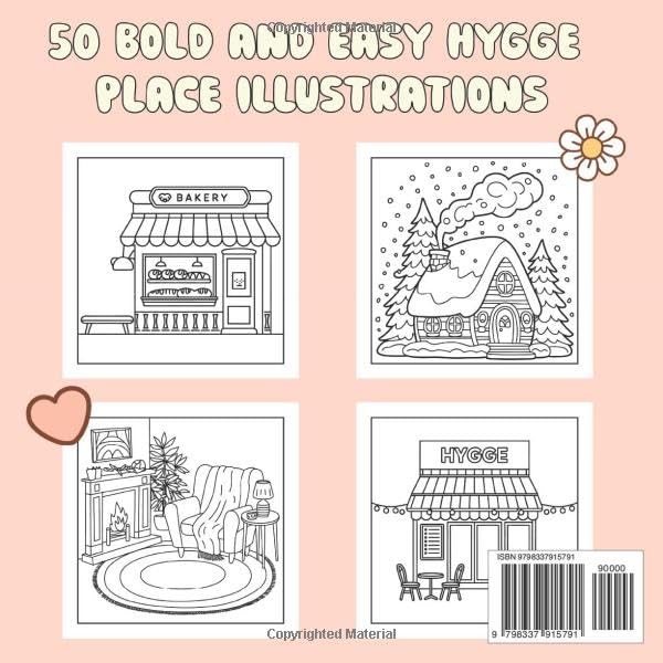 Hygge Place Coloring Book: Simple and Bold Designs for Relaxation with Cozy Illustrations, Perfect for Adults and Teens
