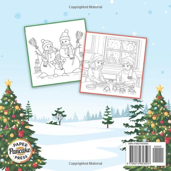 Christmas in a Winter Wonderland Coloring Book: Relaxing, Friendly Coloring Pages for Children, Teens and Adults