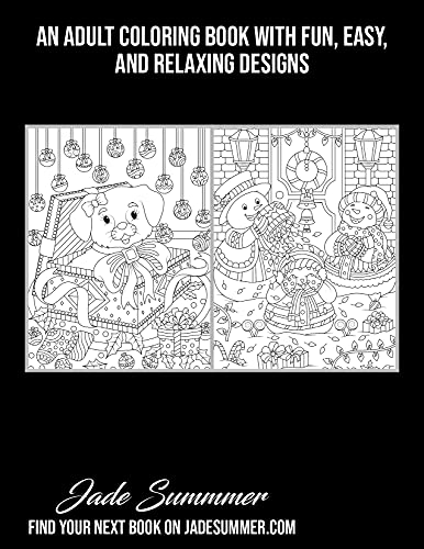 Christmas Coloring Book: An Adult Coloring Book with Fun, Easy, and Relaxing Designs