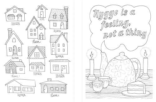 Hygge Adult Coloring Book: A Book to Enjoy & Color for a Cozy, Simple, Happy Life