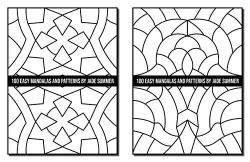 100 Easy Mandalas and Patterns: A Mandala Coloring Book for Adults with Fun, Simple, and Relaxing Coloring Pages (Easy Coloring Books)