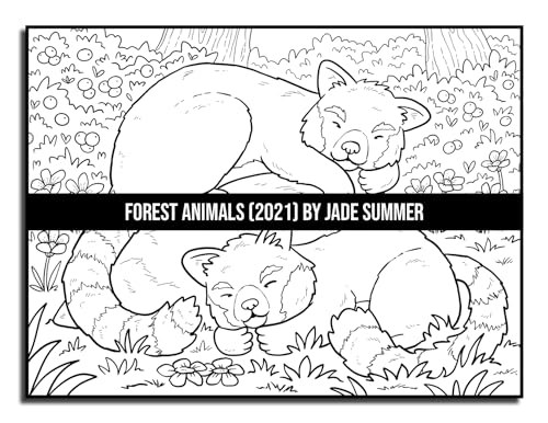 Forest Animals: An Adult Coloring Book with 50 Adorable Images of Woodland Creatures, Beautiful Flowers, Nature Scenes, and More!