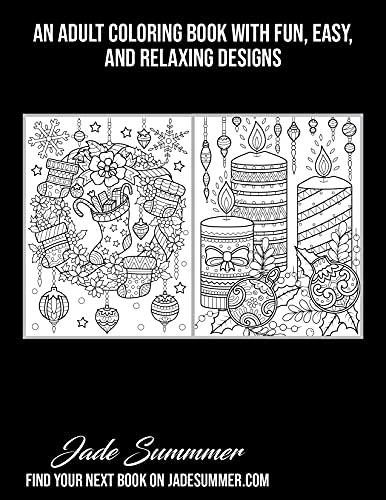 Christmas Coloring Book: An Adult Coloring Book with Fun, Easy, and Relaxing Designs (Volume 2)
