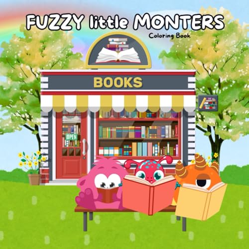 FUZZY little MONSTERS: Coloring Book for children, teens or adults (Les Lucioles Intérieures)