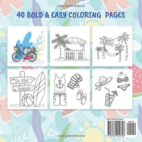 Summer Vibes: A Bold and Easy Coloring Book for Adults, Teens, and Seniors: Fun, Relaxing, Simple Summer Designs