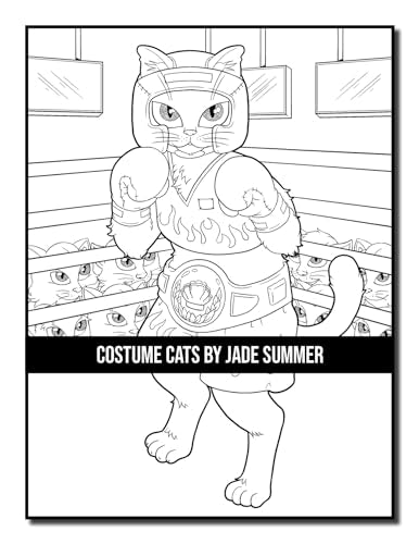 Costume Cats: An Adult Coloring Book with Adorable Cartoon Cats, Cute Fashion Designs, and Funny Scenes for Cat Lovers (Cute Animal Coloring Books)