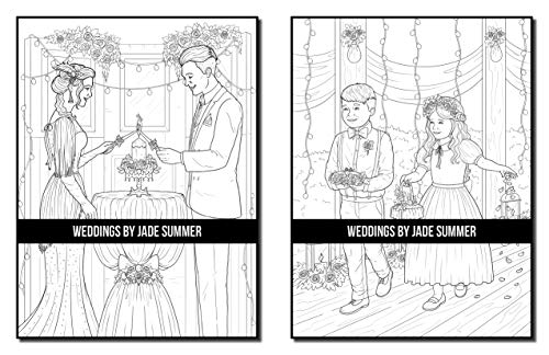 Weddings: An Adult Coloring Book with Beautiful Brides, Handsome Grooms, Lovely Flowers, Romantic Scenes and More!