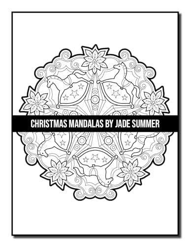 Christmas Mandalas: An Adult Coloring Book with Fun, Easy, and Relaxing Coloring Pages for Christmas Lovers (Christmas Coloring Books)