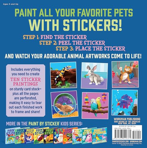 Paint by Sticker Kids: Pets: Create 10 Pictures One Sticker at a Time!