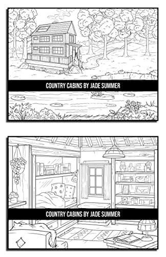 Country Cabins Coloring Book: For Adults with Rustic Cabins, Charming Interior Designs, Beautiful Landscapes, and Peaceful Nature Scenes (Country Coloring Books)