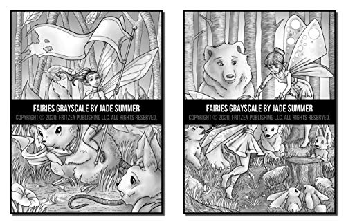 Fairies Grayscale: An Adult Coloring Book with Beautiful Fantasy Women, Cute Magical Animals, and Relaxing Forest Scenes (Grayscale Coloring Books)