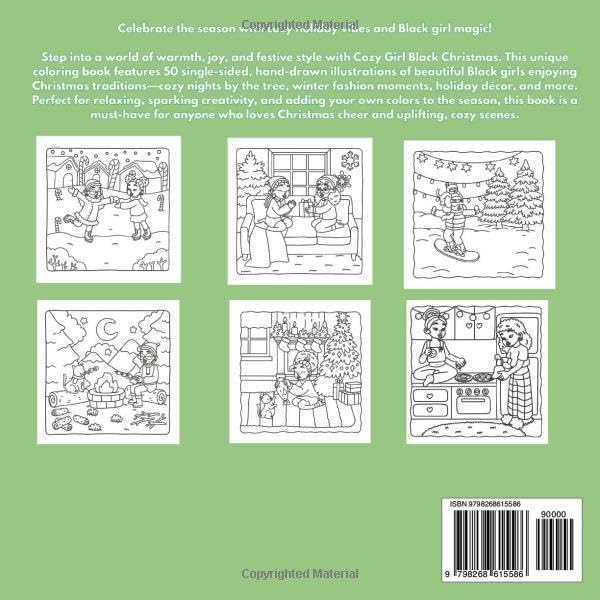 Cozy Girl Black Christmas: A Holiday Coloring Book of Beautiful Black Girls & Festive Cozy Scenes: Cute African American Women Illustrations for ... and Stress Relief (The Cozy Moments Series)