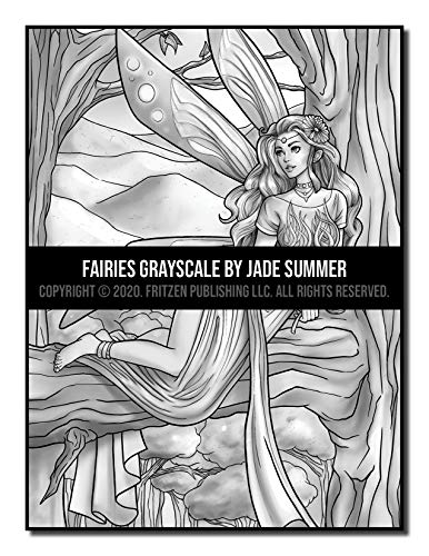 Fairies Grayscale: An Adult Coloring Book with Beautiful Fantasy Women, Cute Magical Animals, and Relaxing Forest Scenes (Grayscale Coloring Books)