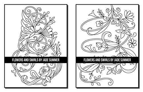 Flowers and Swirls: An Adult Coloring Book with Flowers, Swirls, Animals, Patterns, and More!