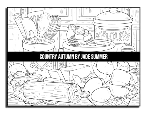 Country Autumn: An Adult Coloring Book with 50 Detailed Images of Charming Country Scenes, Beautiful Fall Landscapes, and Lovable Farm Animals (Country Coloring Books)
