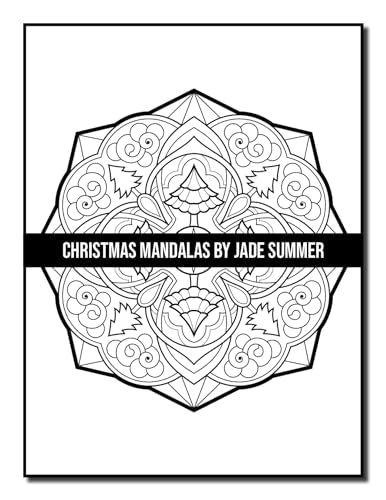 Christmas Mandalas: An Adult Coloring Book with Fun, Easy, and Relaxing Coloring Pages for Christmas Lovers (Christmas Coloring Books)