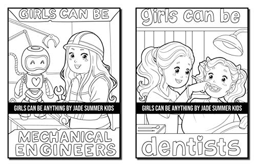 Girls Can Be Anything: A Girls Coloring Book with Careers and Inspirational Quotes to Motivate, Encourage and Build Confidence
