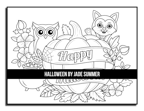 Halloween Coloring Book: For Adults with Beautiful Flowers, Adorable Animals, Spooky Characters, and Relaxing Fall Designs (Halloween Coloring Books)