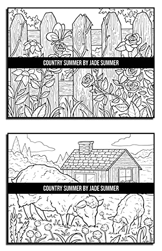 Country Summer: An Adult Coloring Book with 50 Detailed Images of Charming Country Scenes, Beautiful Rustic Landscapes, and Lovable Farm Animals (Country Coloring Books)