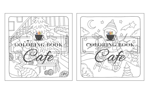 Christmas Hygge: Cute and Cozy Coloring Book for Adults & Teens Featuring Cheerful Holiday Scenes with Adorable Animals Characters (Cute and Comfy Coloring Books)