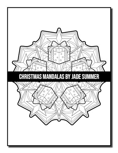 Christmas Mandalas: An Adult Coloring Book with Fun, Easy, and Relaxing Coloring Pages for Christmas Lovers (Christmas Coloring Books)