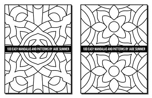 100 Easy Mandalas and Patterns: A Mandala Coloring Book for Adults with Fun, Simple, and Relaxing Coloring Pages (Easy Coloring Books)