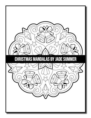 Christmas Mandalas: An Adult Coloring Book with Fun, Easy, and Relaxing Coloring Pages for Christmas Lovers (Christmas Coloring Books)