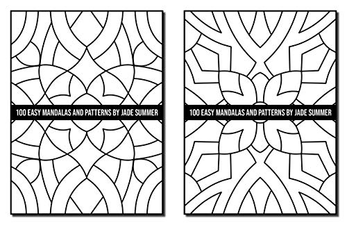 100 Easy Mandalas and Patterns: A Mandala Coloring Book for Adults with Fun, Simple, and Relaxing Coloring Pages (Easy Coloring Books)