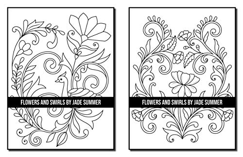 Flowers and Swirls: An Adult Coloring Book with Flowers, Swirls, Animals, Patterns, and More!