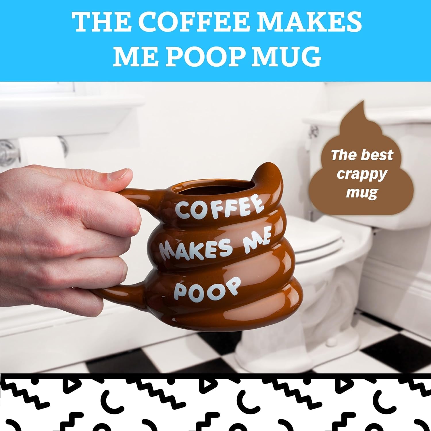 Coffee Makes Me Poop Mug – Funny Poop Coffee Mug (14oz)
